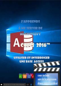 formation gratuite Access 2016, interrogation, utilisation